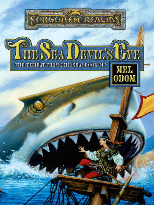 Title details for Sea Devil's Eye by Mel Odom - Available